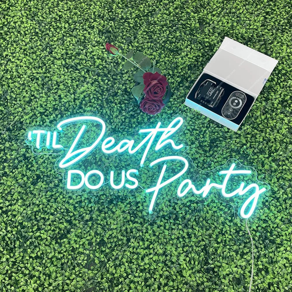 Til Death Do Us Party Led Neon Sign Signs